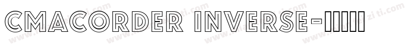 cmacorder inverse字体转换